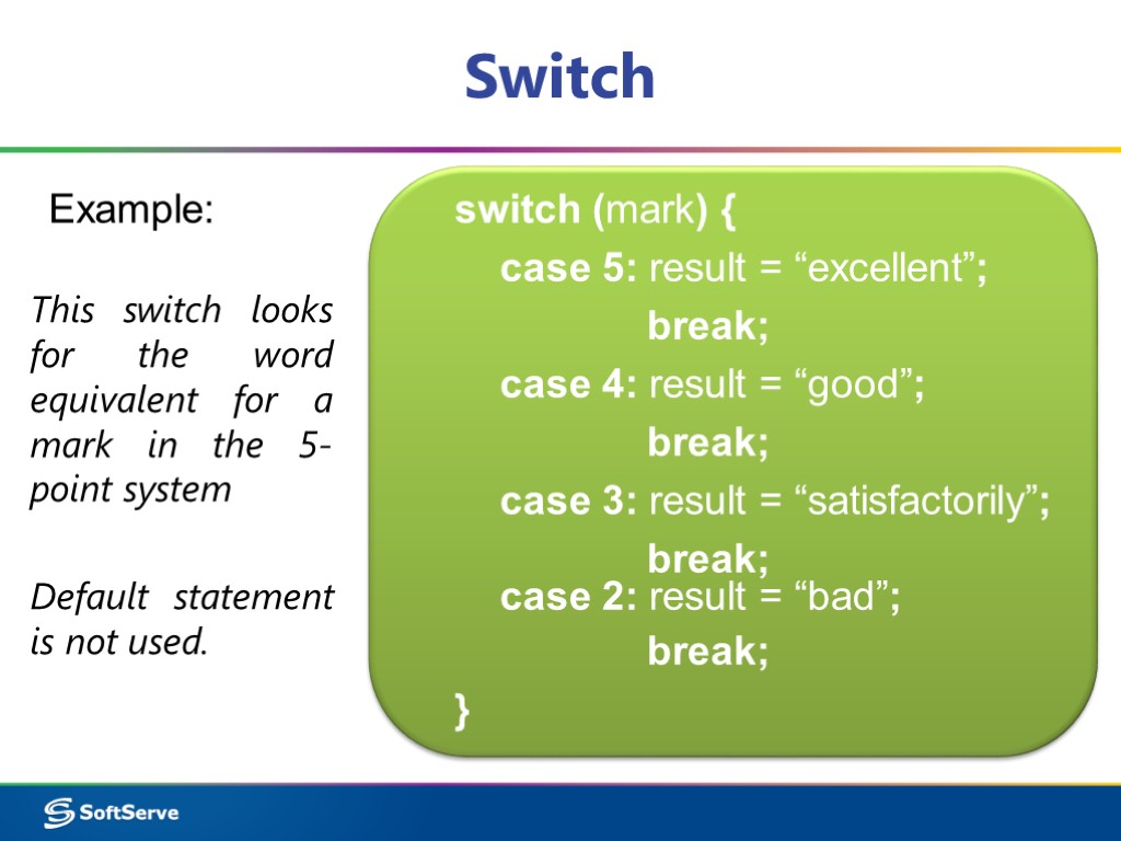 Switch Example: This switch looks for the word equivalent for a mark in the
